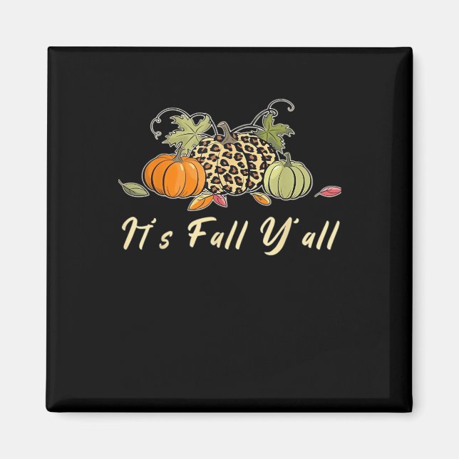 It’s Fall Y’all Happy Autumn Fall Y’all Leopard Pu Magnet (Front)