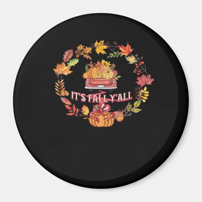 It’s Fall Y’all Harvest Road Magnet (Front)