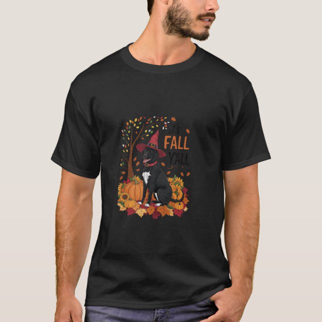 It s Fall Y all Labrador Black Lab Halloween Thank T-Shirt (Front)