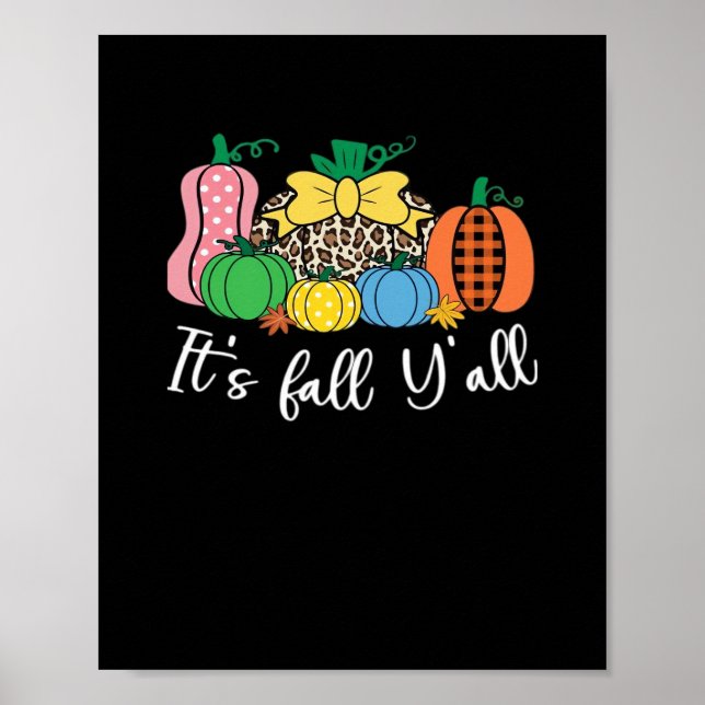 It’s Fall Y’all Leopard Pattern Pumpkin Style Poster (Front)