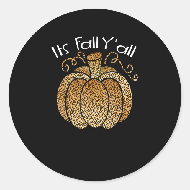 It’s Fall Y’all Leopard Print Pumpkin Rustic Happy Classic Round Sticker (Front)