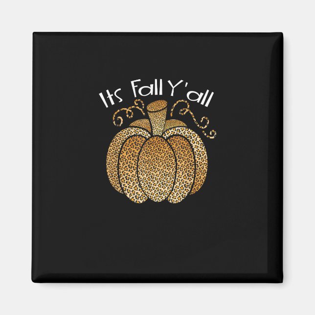 It’s Fall Y’all Leopard Print Pumpkin Rustic Happy Magnet (Front)
