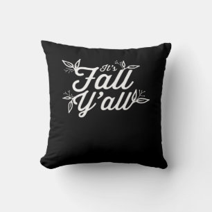 It’s Fall Y’all Lettering With Leaves Cushion