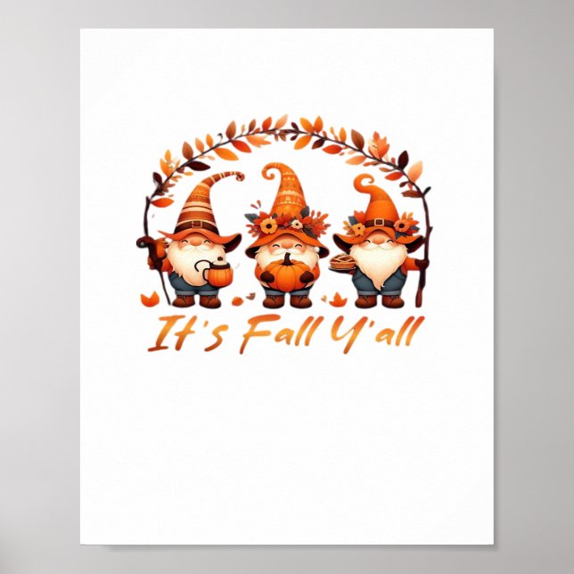It’s Fall Y’all Pumpkin Gnome Autumn Tree Funny Fa Poster (Front)
