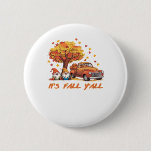 It’s Fall Y’all Pumpkin Gnome Autumn Tree Pumpkin 6 Cm Round Badge