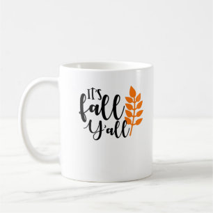 It’s Fall Y’all, Pumpkin Spice, Autumn Leaves, Hal Coffee Mug