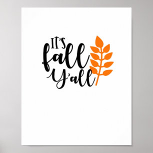 It’s Fall Y’all, Pumpkin Spice, Autumn Leaves, Hal Poster