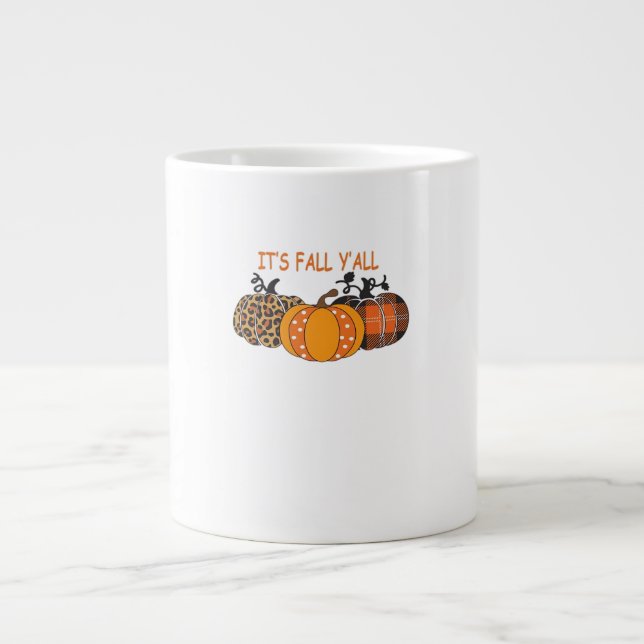 It’s Fall Y’all Pumpkin Thanksgiving Large Coffee Mug (Front)