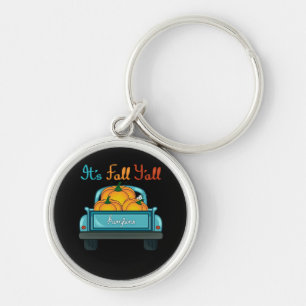 It’s Fall Y’all Pumpkins Truck Funny Graphic Key Ring