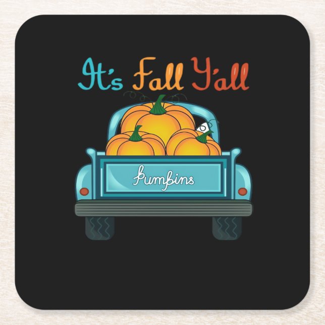 It’s Fall Y’all Pumpkins Truck Funny Graphic Square Paper Coaster (Front)