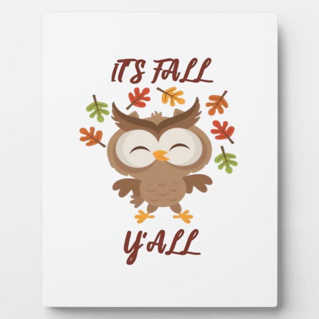 It’s Fall Y’all Quote Trendy Plaque (Front)