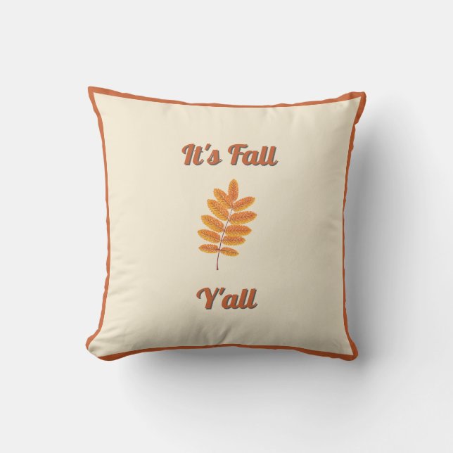 It’s Fall Y’all - Rustic Farmhouse Autumn Decor Cushion (Front)