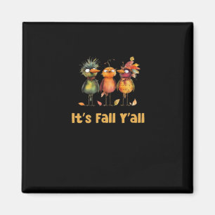It’s Fall Y’all Rustic Minimal Clean Magnet