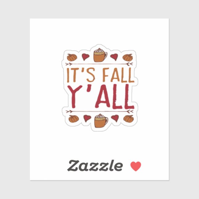 It’s Fall Y’all Sweater Thanksgiving Day (Sheet)