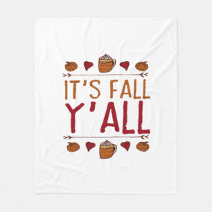 It’s Fall Y’all Sweater Thanksgiving Day Fleece Blanket