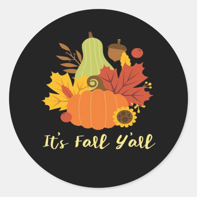 It’s Fall Y’all Trendy Aesthetic Classic Round Sticker (Front)