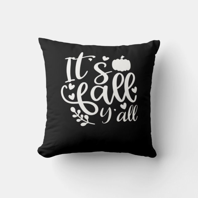 It’s Fall Y’all! Trendy Graphic Cushion (Front)