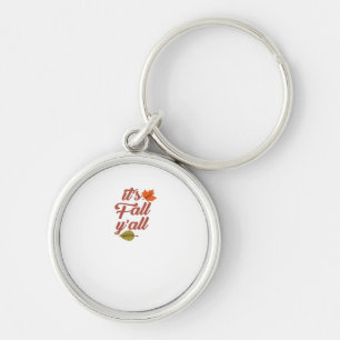 It’s Fall Y’all Trendy Meme Key Ring
