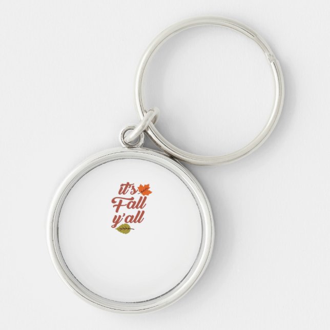 It’s Fall Y’all Trendy Meme Key Ring (Front)