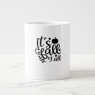 It’s Fall Y’all Unique Design Large Coffee Mug