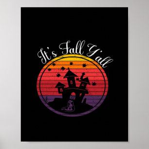 It’s Fall Y’all Vintage Halloween Scene Fall Poster