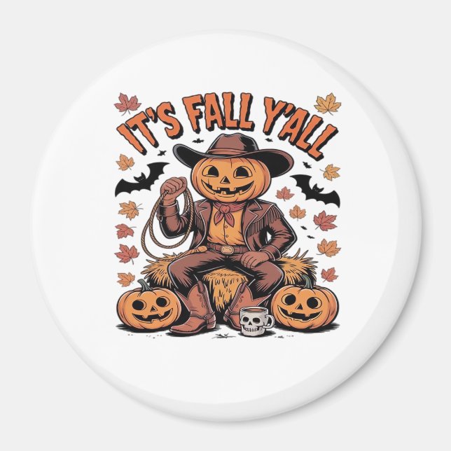 It’s Fall Y’all Western Cowboy Pumpkin Halloween Magnet (Front)