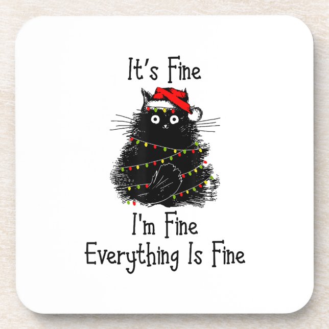 It’s Fine Everything is Fine Christmas Light Black Coaster (Front)