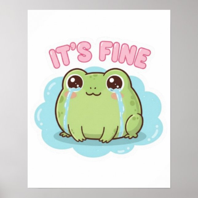 It’s Fine Frog Poster Cute Crying Frog Meme Aesthe (Front)