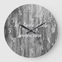 It’s Five O’clock Somewhere Shiplap Large Clock