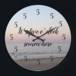 It’s Five O’clock Somewhere Sunset Photo Large Clock<br><div class="desc">Enjoy our it’s five o’clock somewhere sunset photograph clock.</div>