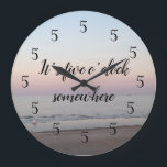 It’s Five O’clock Somewhere Sunset Photo Large Clock<br><div class="desc">Enjoy our it’s five o’clock somewhere sunset photograph clock.</div>