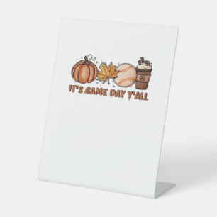 It’s Game Day Y’all, Fall Baseball Pedestal Sign