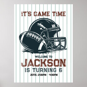 It’s game time! Kick off football birthday kids Poster