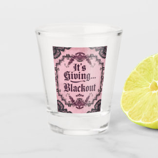 It’s Giving… Blackout | Gothic Pink Shot Glass