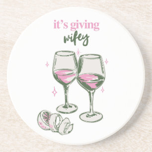 It’s Giving Wifey Cute Girly Drinking Design Coaster