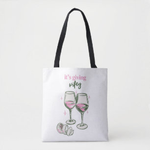 It’s Giving Wifey Cute Girly Drinking Design Tote Bag
