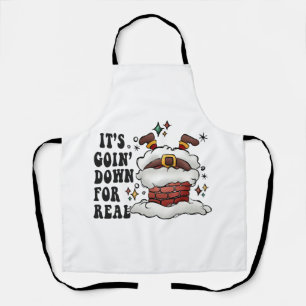 it s going down for real apron
