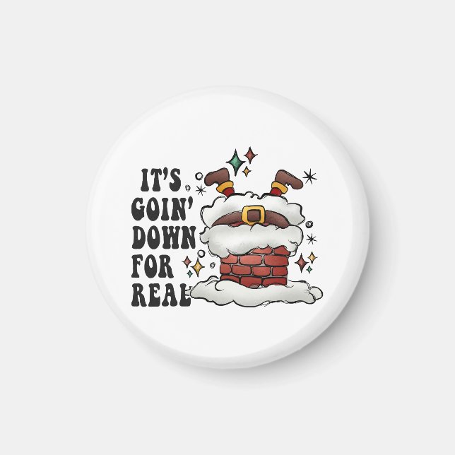 it s going down for real magnet (Front)