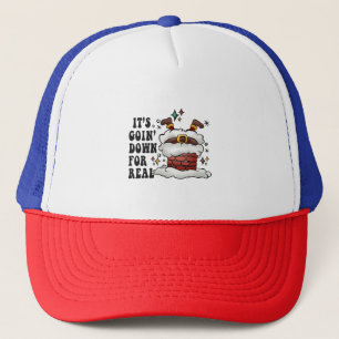it s going down for real trucker hat
