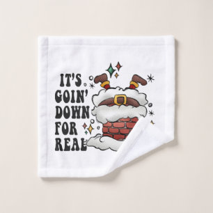it s going down for real wash cloth
