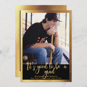 IT’S GOOD TO BE A GRAD Gold Script 4 Photo Grad Announcement