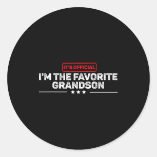 It’s I’m The Favorite Grandson Funny Humor Family  Classic Round Sticker