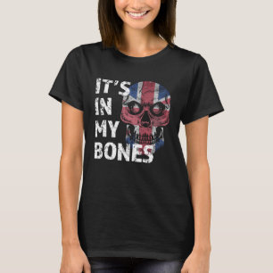 It s In My Bones British Flag Union Jack England U T-Shirt