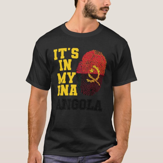 It s In My DNA Angolan Flag Perfect Angola T-Shirt (Front)