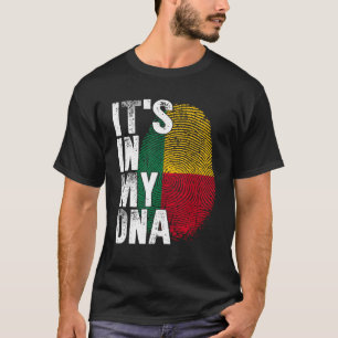 It s In My DNA Beninese African Afro Africa Benin T-Shirt