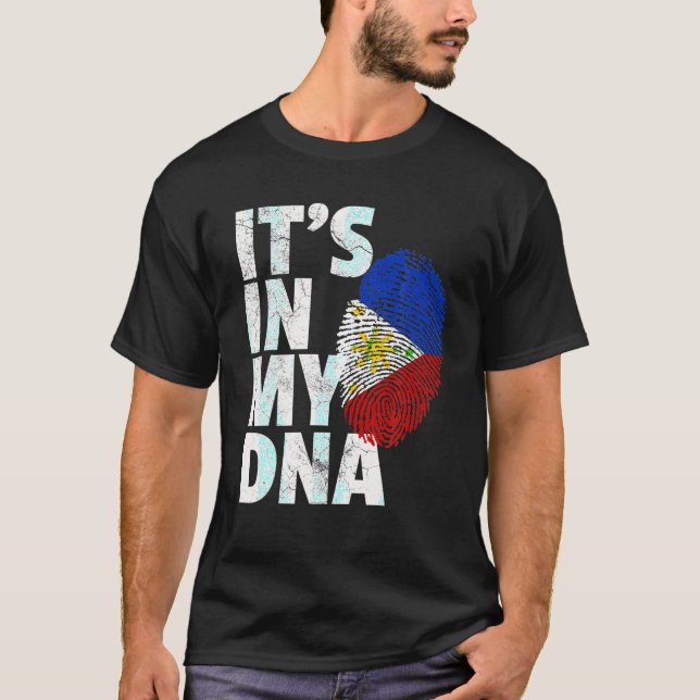 IT S IN MY DNA Filipino Philippines Flag National  T-Shirt (Front)