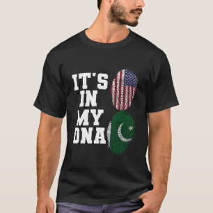 It s In My DNA Pakistan flag USA flag Pakistani wi T-Shirt