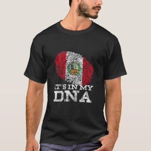 It s In My DNA Peruvian Gifts Hispanic Bandera de T-Shirt