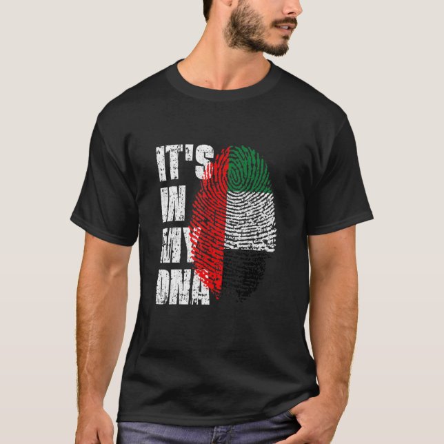 It S In My Dna United Arab Emirates Flag Uae Emira T-Shirt (Front)
