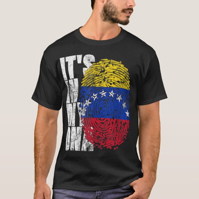 It_s In My DNA Venezuelan Print Bandera de Venezue T-Shirt (Front)